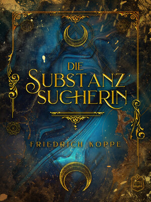 cover image of Die Substanzsucherin